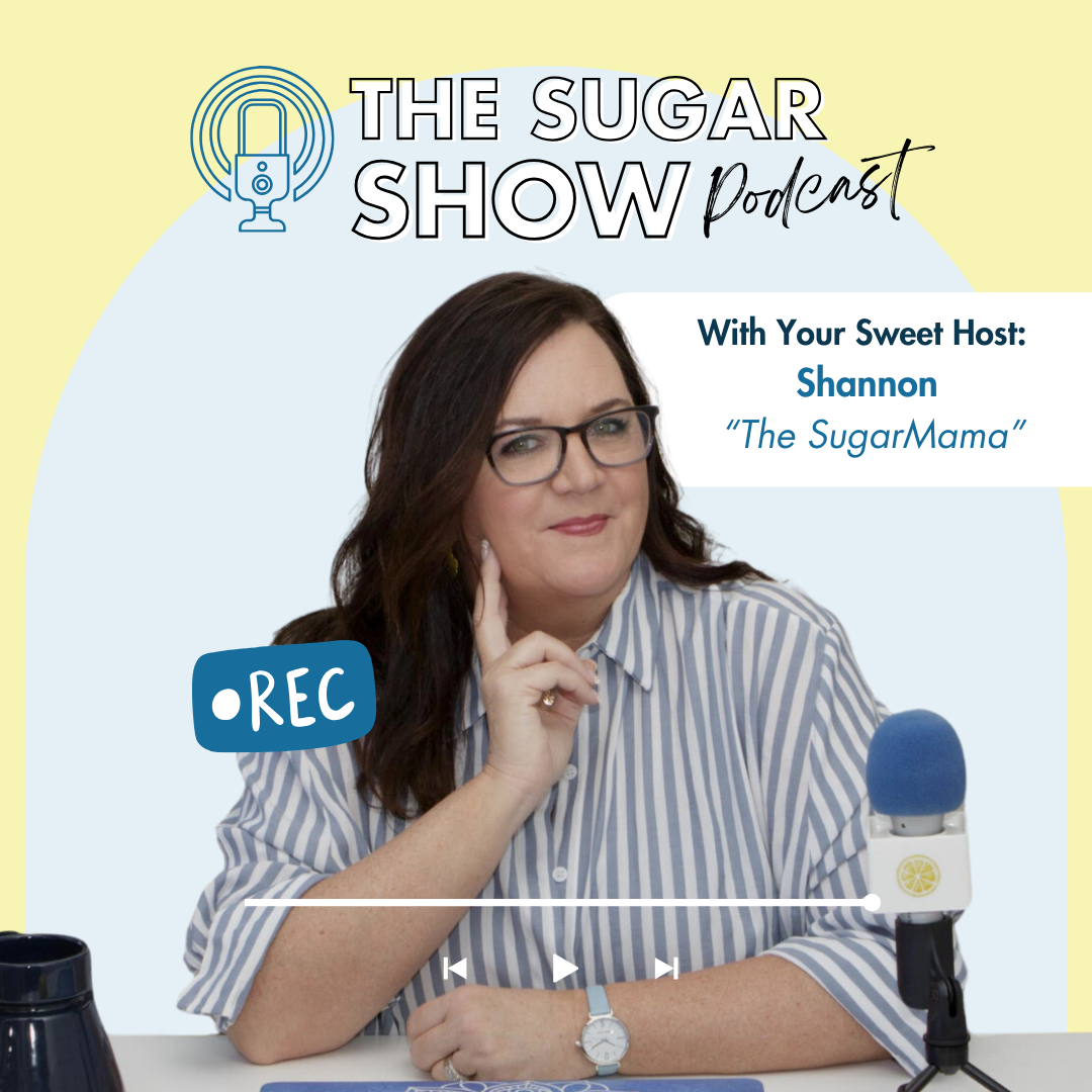 The Sugar Show Podcast